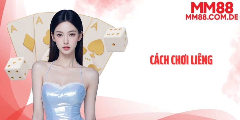 Cách chơi liêng